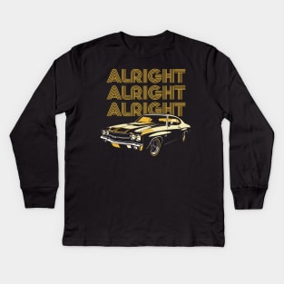 Alright Alright Alright - Dazed & Confused Movie Fan Design Kids Long Sleeve T-Shirt